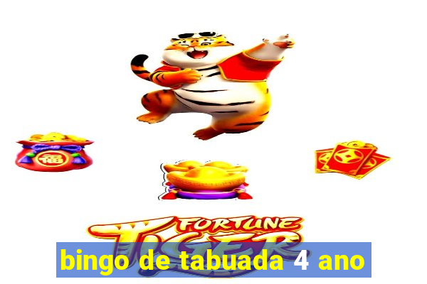 bingo de tabuada 4 ano